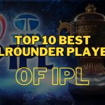 Top 10 Best Allrounder Players of IPL to be bought in IPL Auction 2024: